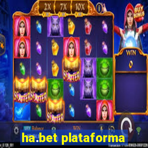 ha.bet plataforma